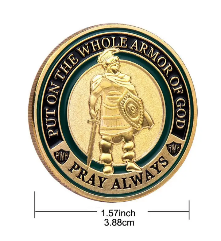 Put On The Whole Armor Of God Commemorative Challenge Coin - Ephesians 6:11-18 Pray Always
